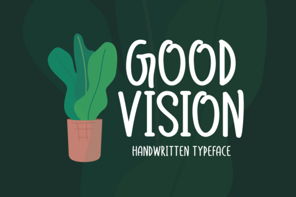 Good Vision: A Handwritten Font for Authentic Branding