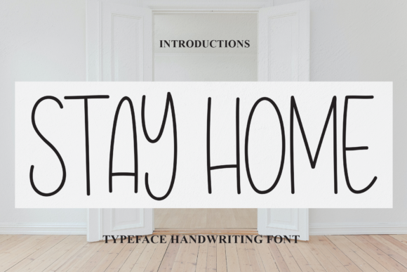 Stay Home: A Script Amp Font for Creative Projects